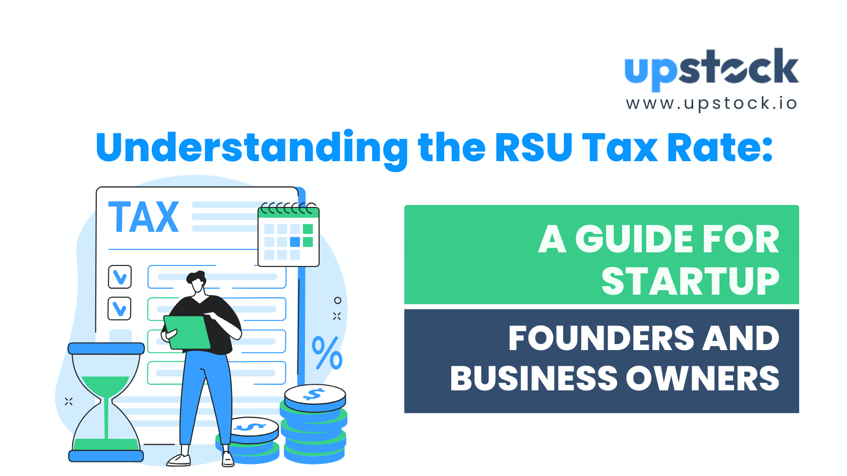 Understanding the RSU Tax Rate for Startups and Businesses